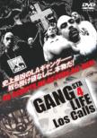 Gangster 4 Life Los Calls