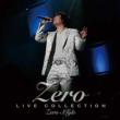 Live Collection Zero Style