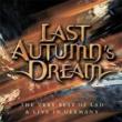 Best Of Last Autumn' s Dream And Live In Germany
