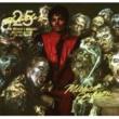 Thriller:  25th Anniversary Edition