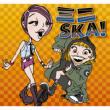 Mini Ska!