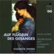 Auf Flugeln Des Gesanges-mendelssohn, Liszt, Schumann, Mahler: Tanski