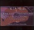 Diabolic Inventions & Seduction For Solo Guitar: Vol.1