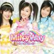 Anataboshi Milkyway