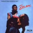 Whatcha Gonna Do