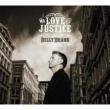 Mr Love & Justice