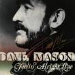 Feelin`Alright Live Dave Mason
