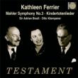 Symphony No.3,  Boult  /  BBS SO,  Ferrier,  Kindertotenlieder:  Ferrier,  Klemperer  /  Concertgebouw O