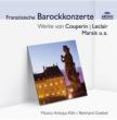 French Baroque Concertos: Goebel / Mak