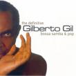 The Definitive Gilberto Gil Bossa Samba & Pop