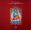 Tibetan Buddhism-The Ritual Orchestra And Chants
