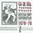 Guitar Boy Superstar 1970-1976