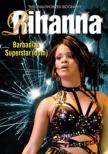 Barbadian Superstardom