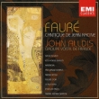 Faure: Cantique De Jean Racine Etc.