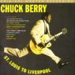 Chuck Berry Is On Top / St Louis To Liverpool