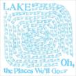 Oh, The Places We' ll Go