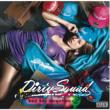 Dirty Squad - Bad Boy Selection: #2