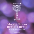 Mood Chorus Best Of Best