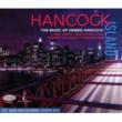 Hancock Island: The Music Of Herbie Hancock