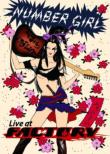 Number Girl Live At Factory