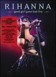 Good Girl Gone Bad Live