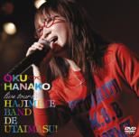 Live Tour`08 Hajimete Band De Utai Masu!