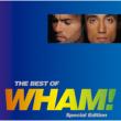 The Best Of Wham! -Special Edition