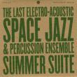 Summer Suite 2007