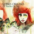 My Maudlin Career Camera Obscura