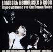 Improvisations For The Human Voice