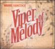 Viper Of Melody