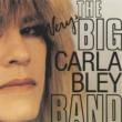 Very Big Carla Bley Band