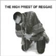 High Priest Of Reggae