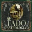 Fado: Anthologia
