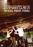 Nexus Tour Final