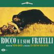 Rocco E I Suoi Fratelli