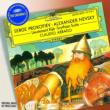 Prokofiev:  Alexander Nevskym.Etc.
