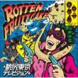 Rotten Fruitcake
