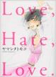 LOVE,HATE,LOVE. FC
