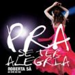 Pra Se Ter Alegria - Ao Vivo