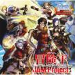 Bouken Ou-Across The Legendary Kingdom- JAM Project