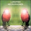 Necrophones
