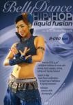 Bellydance: Hip Hop Liquid Fusion