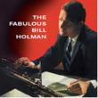 Fabulous Bill Holman