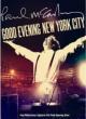Good Evening New York City