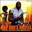 Mad Dog's Hustle