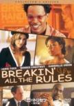 Breakin`All The Rules