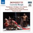 Lucrezia Borgia :  Severini  /  Bergamo Musica Festival,  Theodossiou,  etc (2007 Stereo)(2CD)