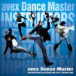 Avex Dance Master Instructers Selection Mix Vol.1 -Hip Hop R & B-