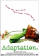 Adaptation